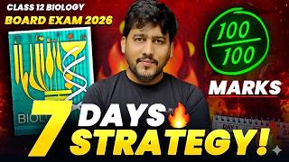 How to Score 95% in LAST 7 DAYS | Class 12 Biology | Board Exam 2026