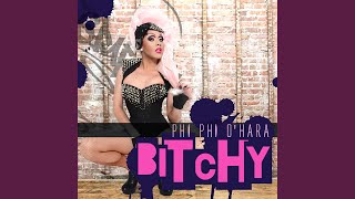 Bitchy