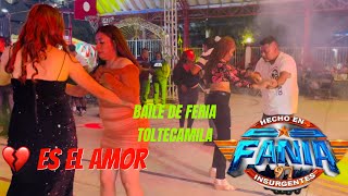 FANIA 97 TEMA(ES EL AMOR) FERIA #TOLTECAMILA PUEBLA🇲🇽