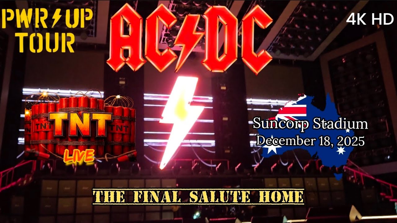 AC/DC - TNT - The Final Salute Home - Suncorp Stadium - December 18 ...