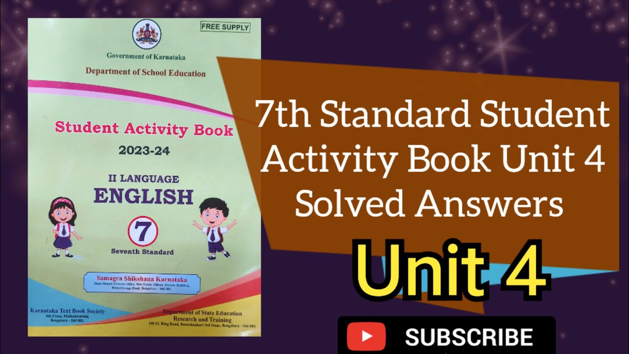 7th English Student Activity Book key answers Unit 4 | Kalika Balavardhane.