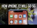How the iPhone 12 Will Go 5G