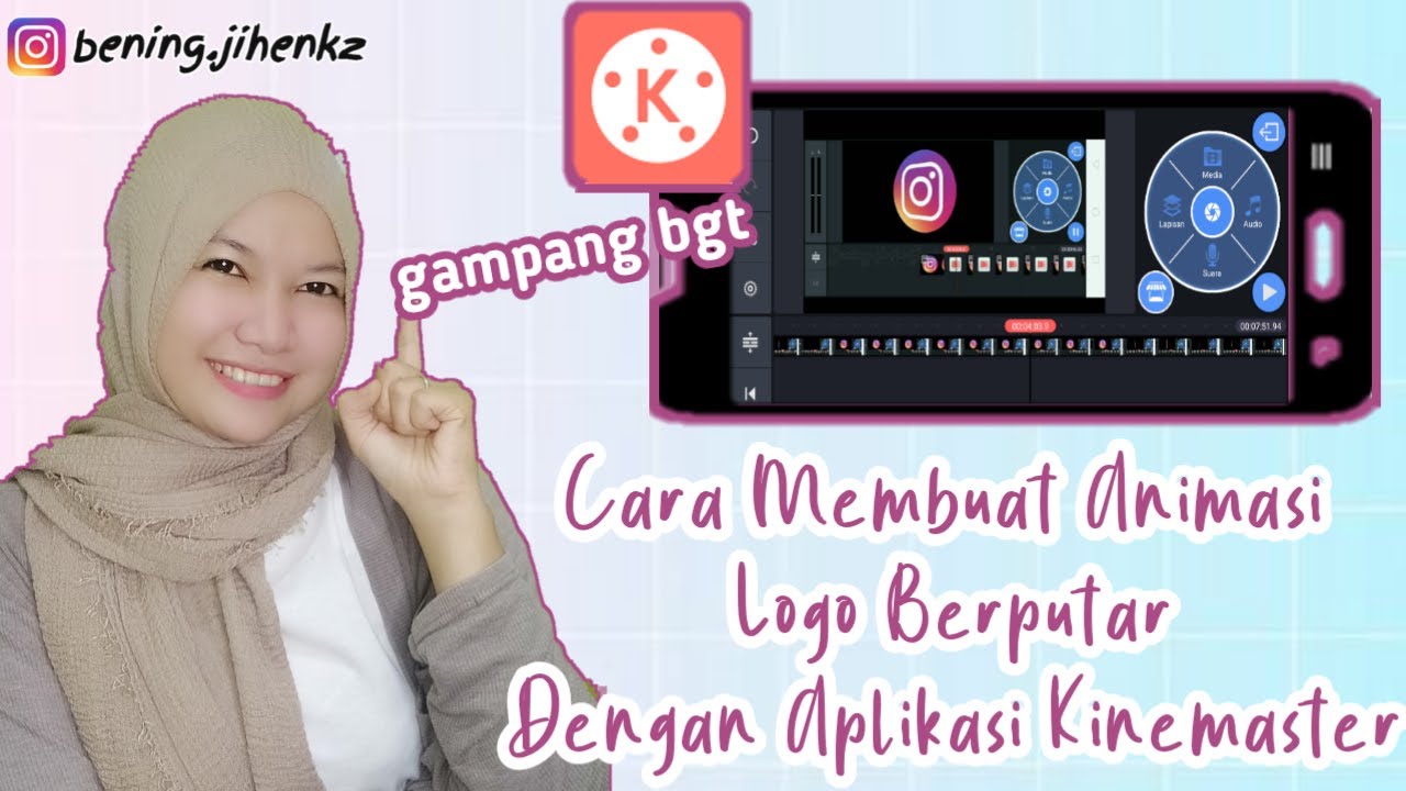 CARA MEMBUAT ANIMASI LOGO BERPUTAR DI APLIKASI KINEMASTER - YouTube
