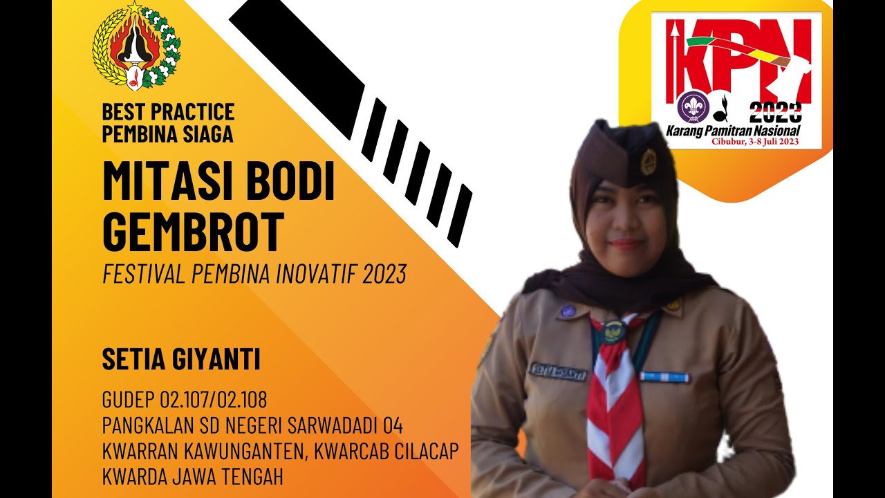 MITASI BODI GEMBROT_ BEST PRACTICE PEMBINA SIAGA_FESTIVAL PEMBINA