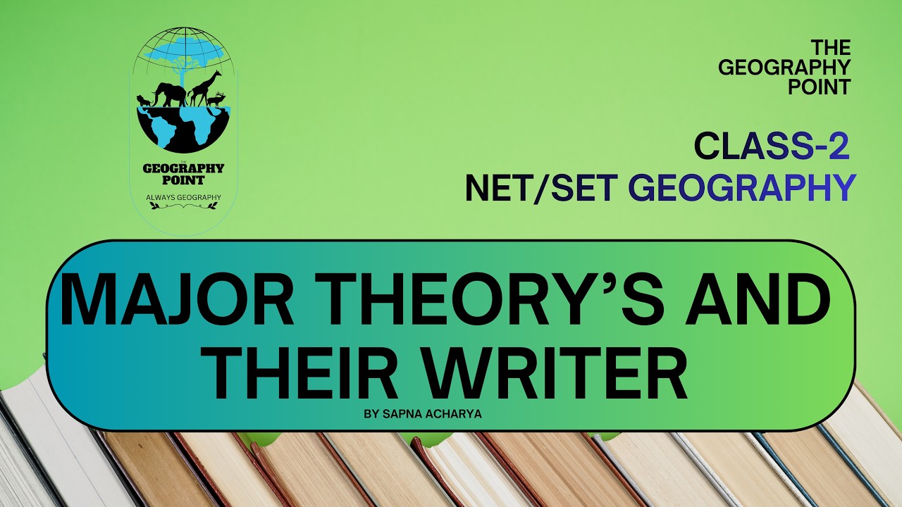 Major theory's and their writer/प्रमुख सिद्धांत और उनके लेखक Class-2 by sapna