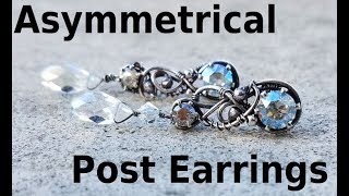 Wire Wrapping Tutorial - Asymmetrical Crystal Post Earrings