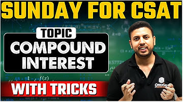 UPSC CSAT - Compound Interest | UPSC 2025-26 | Short Tricks | OnlyIAS CSAT