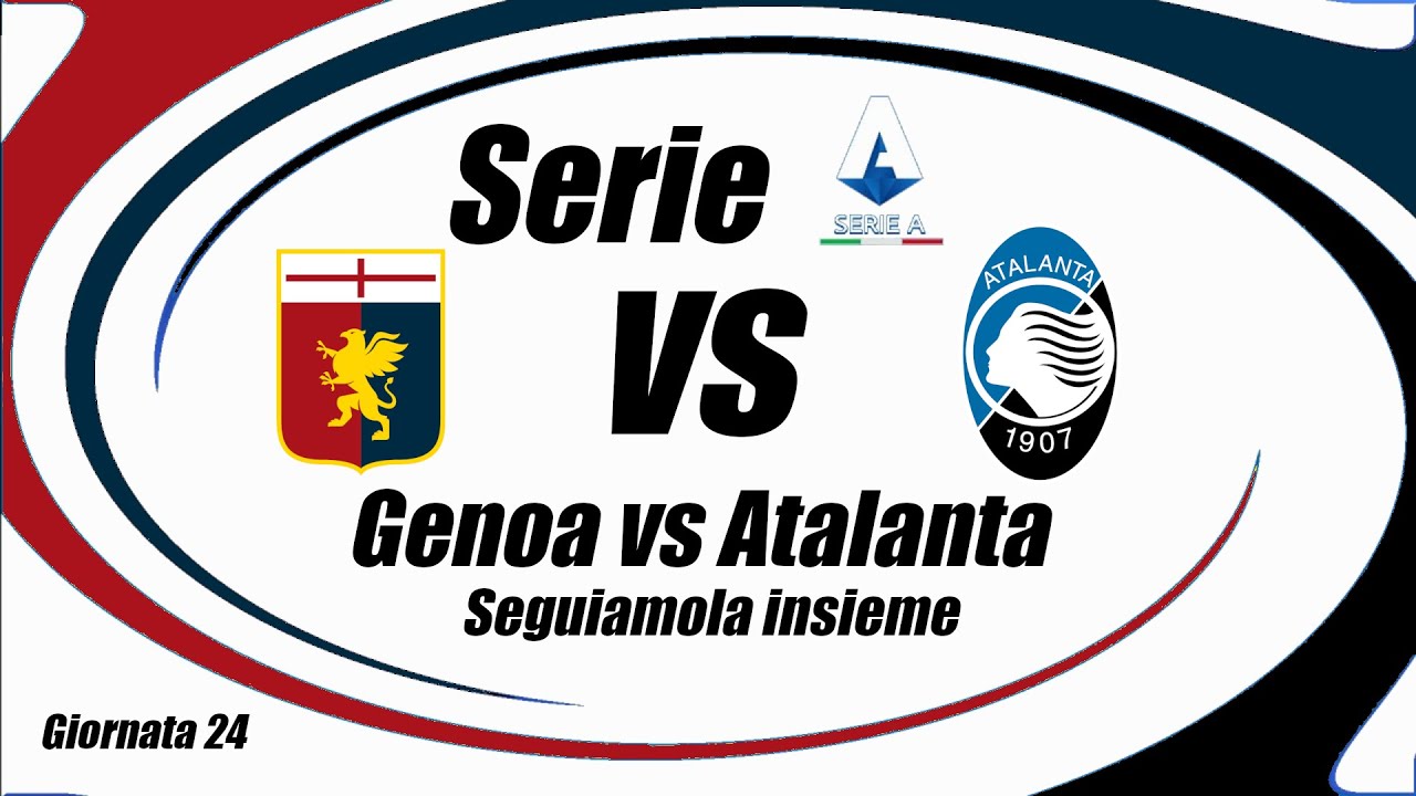 Beautiful Serie A: In Campo Genoa-atalanta 0-0 Diretta View Photography Beautiful Serie A: In Campo Genoa-atalanta 0-0 Diretta View Photography