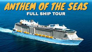 Anthem Of The Seas Full Ship Tour Review Royal Caribbean 4K