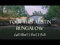 Tour This Light-Filled Bungalow in Bryker Woods | Austin TX Real Estate