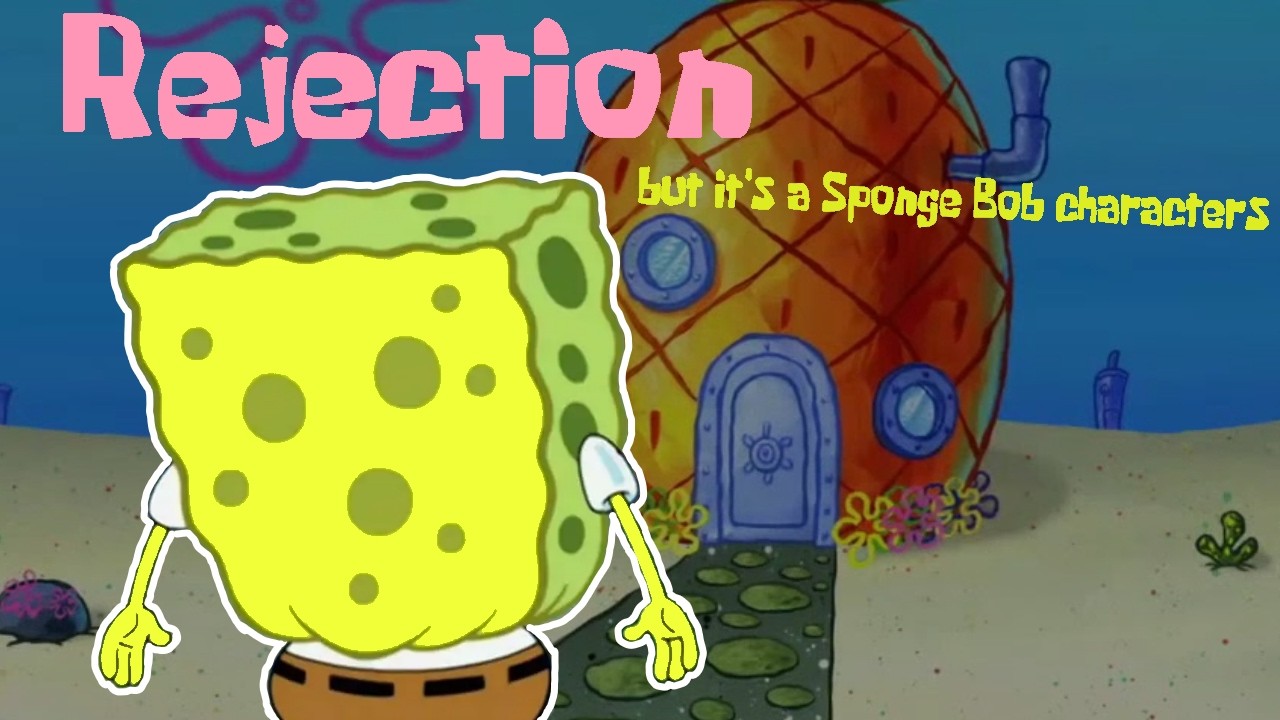 Rejection, but it's a SpongeBob's characters cover  (+ FLP/MIDI)
