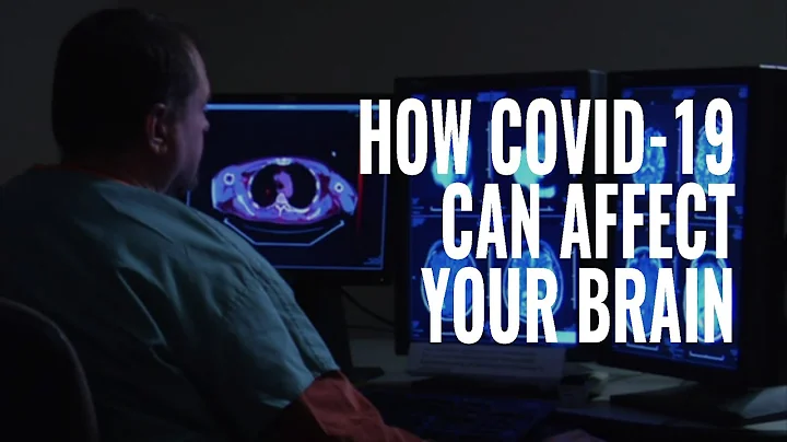 How COVID 19 Can Affect Your Brain I The McCraw La...