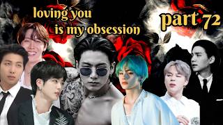 Loving you is my obsession/ part 72/ bts Hindi dub story/ taekook, yoonmin, namjin jhope 💜 
