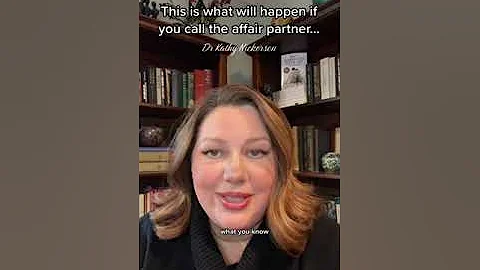 This is what will happen if you call the affair partner