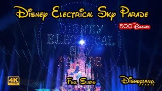 Disney Electrical Sky Parade at Disneyland Paris   500 Drones! Full Show in 4K #disney #dlp