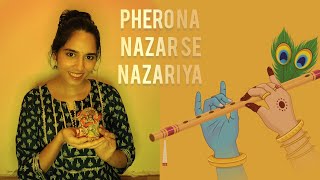 Phero Na Nazar Se Nazariya Female Cover Neelima Sharma Ajeet Sharma 