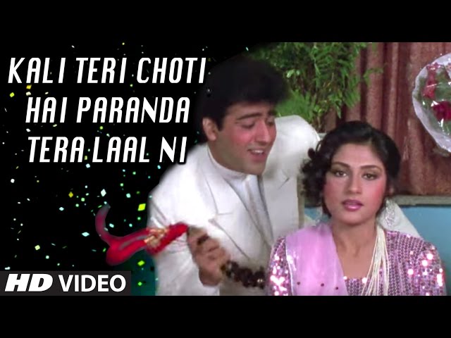 Kali Teri Choti Hai Paranda Tera Laal Ni Full Song | Bahaar Aane Tak | Anuradha Paudwal,Manhar Udhas class=