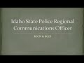 Idaho State Police Regional Communications Officer