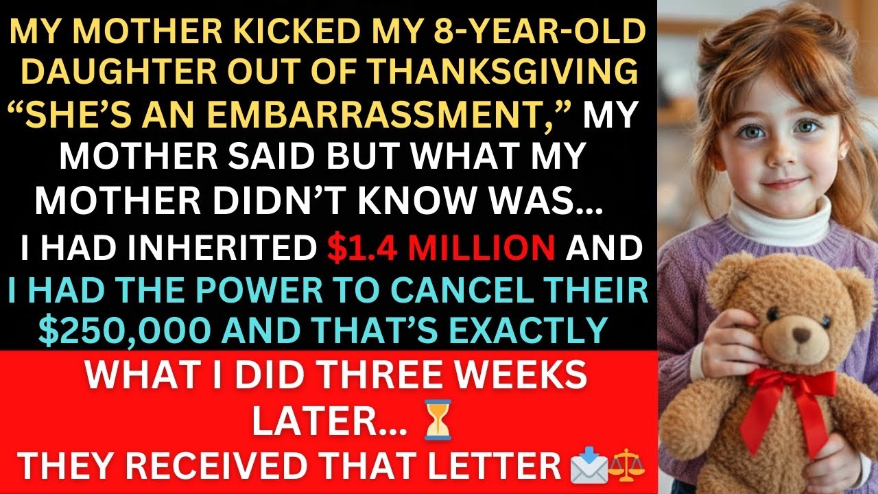 My mother kicked my 8-year-old daughter out of Thanksgiving. 