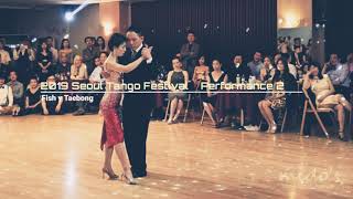 2019 Seoul Tango Festival Performance 2 (Fish y Taebong) 2019 Seoul Tango Festival Performance 2 (Fish y Taebong)