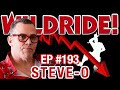 Steve-O Has Taken Massive “L”s Recently - Wild Ride #193