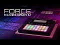 Introducing FORCE Features Update 3.1