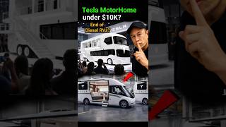 Tesla Motorhomes Affordable Price, Big Surprise?
