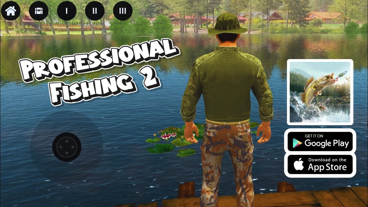 Professional Fishing 2 (Android, iOS) Mobile Gameplay | Most Realistic ...