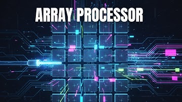 Array Processor in Computer Architecture