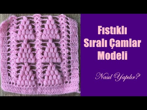 Tığla Fıstıklı Sıralı Çamlar / Tığla Çeyizlik Yelek Modeli /