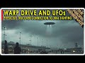 UFOs and Warp Drive!  2006 UAP may have been using Warp Drive, claim physicists!