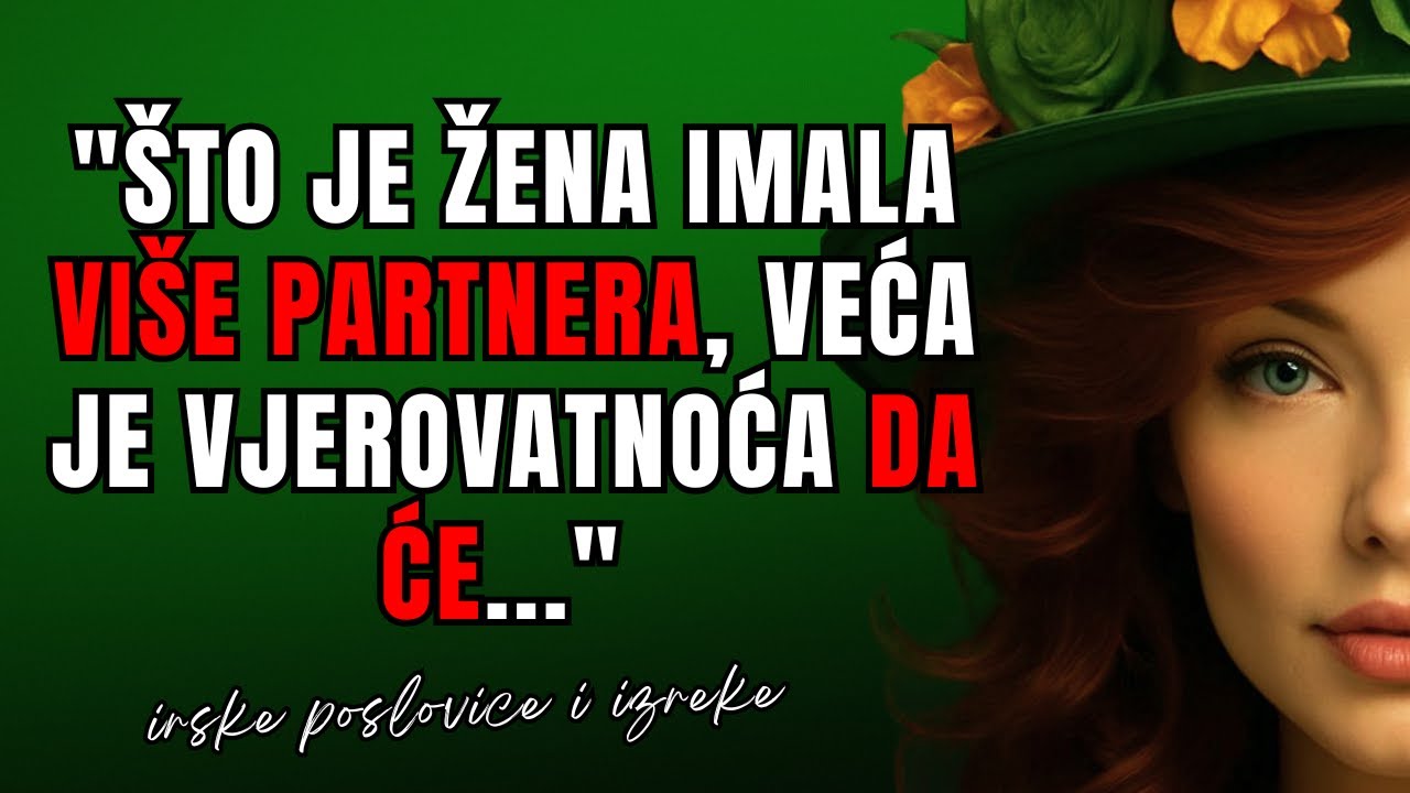 Nevjerovatno Mudre Irske Poslovice i Izreke | DUBOKA IRSKA MUDROST