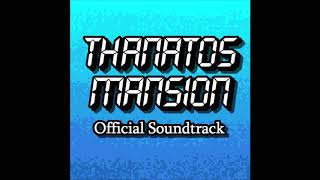 Thanatos Mansion OST 7 - Realization with Intro