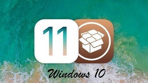 [Windows] How to Jailbreak iOS 11! (Electra) | And install tweaks!