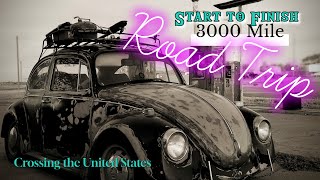 3340 Miles in a 1969 Volkswagen Beetle. Crossing the United States from West to East in a VW bug