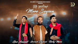 Mere Sayian Ricky Manngur Amanat Gurmeet Dhaliwal Dje Amrit Harminder Nadalo