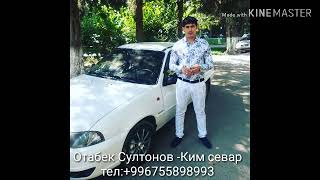 Otabek Sultonov-Kim sevar +996755898993