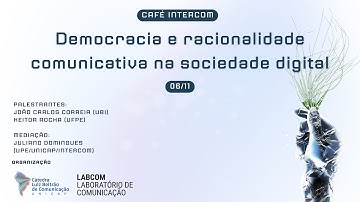 Democracia e racionalidade comunicativa na sociedade digital