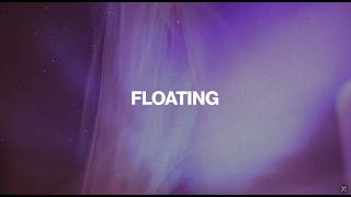 FLO - Floating (Lyric Video)