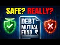 Everyone Calls Debt Funds “Safe” — Here’s the Catch