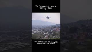Autonomous drone delivery of medicines in Nepal. || #Shorts
