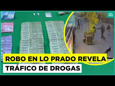 Investigación de robo en Lo Prada destapa red de tráfico de drogas