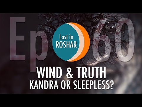 Kandra or Sleepless? | WAT 25-26 | Lost in Roshar Ep. 60