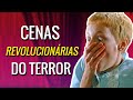 5 Cenas Que Revolucionaram Os Filmes de Terror