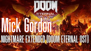 Mick Gordon - NIGHTMARE EXTENDED (DOOM ETERNAL OST)