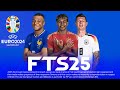FTS 2025 MOBILE™ UEFA EURO 2024 EDITION ANDROID OFFLINE NEW KITS 24/25 LATEST TRANSFERS BEST GRAPHIC