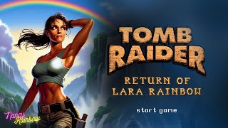 Tomb Raider Remastered by Lara Rainbow #4 Цистерна | Новая старая игра