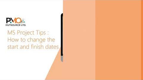 MS Project How to change the start and finish dates