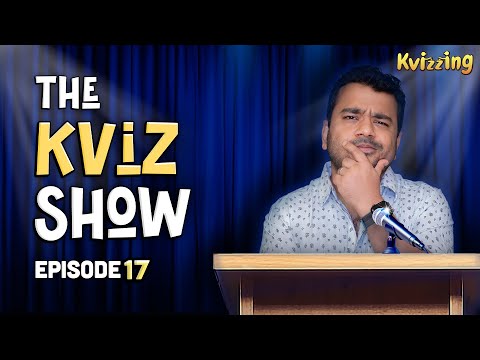 The Kviz Show | Episode 17
