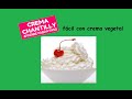 CREMA CHANTILLY - FÁCIL CON CREMA VEGETAL